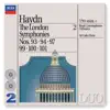 Royal Concertgebouw Orchestra & Sir Colin Davis - Haydn: The London Symphonies - Nos. 93, 94, 97, 99 & 101